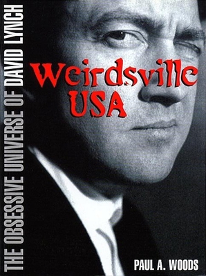 Weirdsville U.S.A.: The Obsessive Universe of D... 0859652912 Book Cover