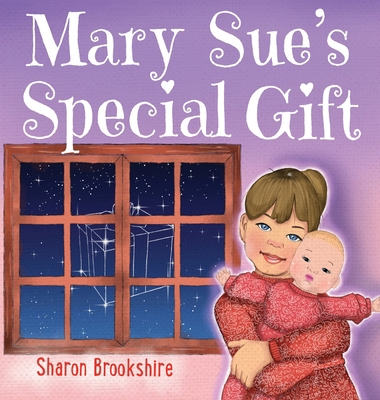 Mary Sue's Special Gift B0CGMPHHDB Book Cover