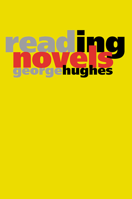 Reading Novels 0826513999 Book Cover
