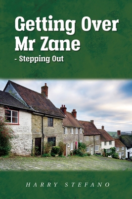 Getting Over Mr Zane - Stepping Out 1636845959 Book Cover