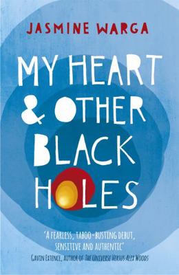 My Heart and Other Black Holes (English Edition) 1444791532 Book Cover