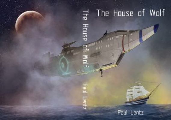 House of Wolf: Enemy Planet Book I 0692190228 Book Cover
