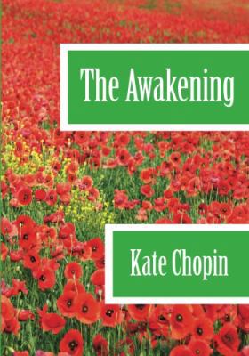 The Awakening 1438260997 Book Cover