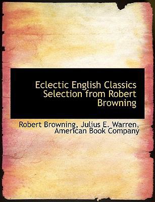 Eclectic English Classics Selection from Robert... 1140456261 Book Cover