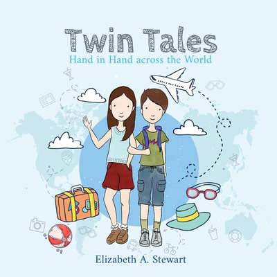 Twin Tales: Hand in Hand across the World B08DBNH9TK Book Cover