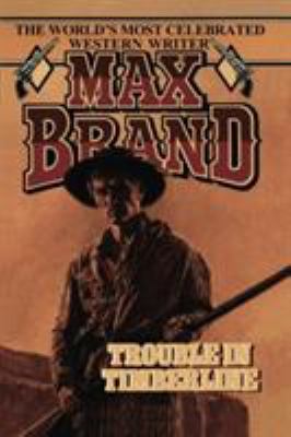 Trouble in Timberline 1477839046 Book Cover