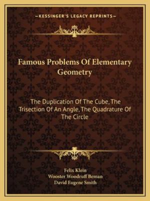 Famous Problems Of Elementary Geometry: The Dup... 1163078549 Book Cover
