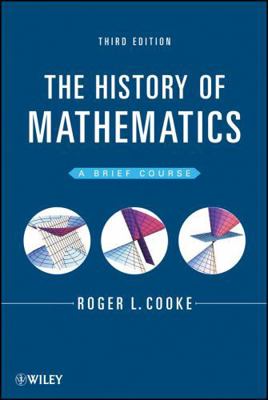 The History of Mathematics: A Brief Course 111821756X Book Cover