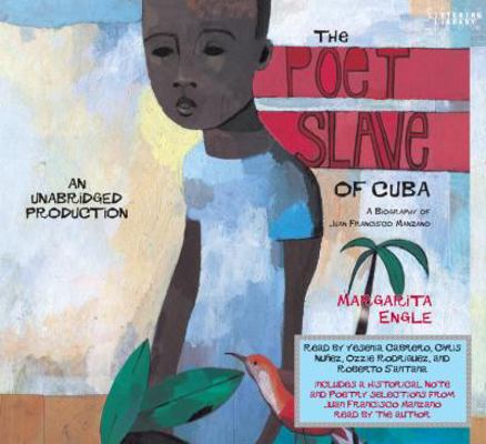 The Poet Slave of Cuba 0307583074 Book Cover