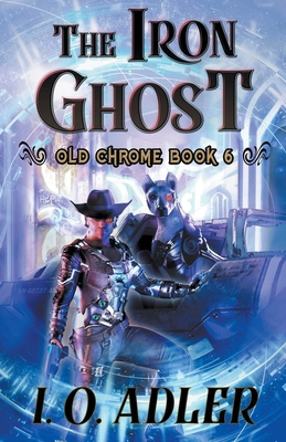 The Iron Ghost B0CV2GC9NR Book Cover