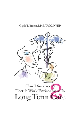 How I Survived A Hostile Work Environment In Lo... B091WJBK8Y Book Cover