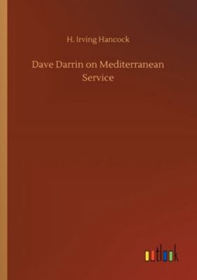 Dave Darrin on Mediterranean Service 3752316195 Book Cover