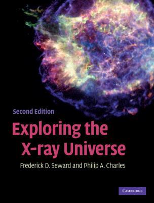 Exploring the X-Ray Universe B007YZXMD6 Book Cover