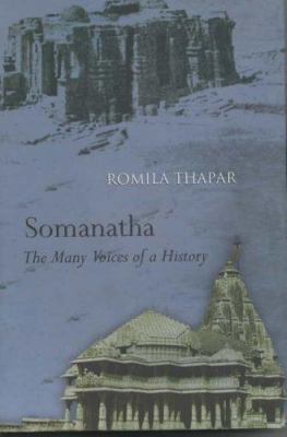 Somanatha, the Many Voices of a History 0670049824 Book Cover