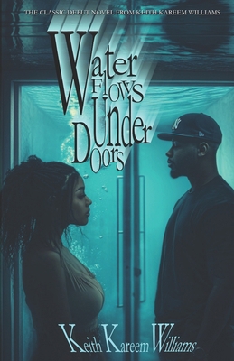 Water Flows Under Doors B0DD41LXS4 Book Cover