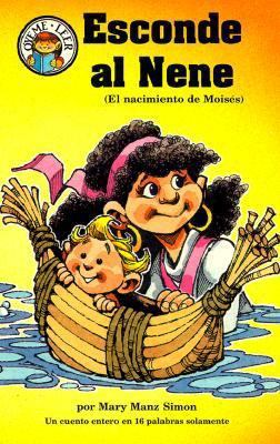 Esconde Al Nene: El Nacimiento de Moises = Hide... [Spanish] 0570099269 Book Cover