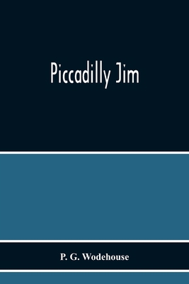 Piccadilly Jim 935421794X Book Cover