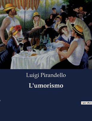 L'umorismo [Italian] B0CG43GV7Q Book Cover