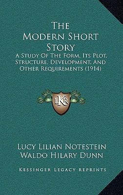 The Modern Short Story: A Study Of The Form, It... 1165191865 Book Cover