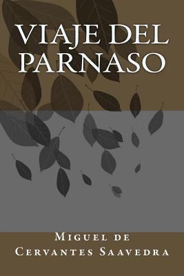 Viaje del Parnaso [Spanish] 1987538439 Book Cover