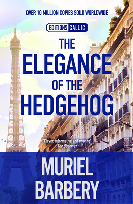 Elegance of the Hedgehog 1908313129 Book Cover