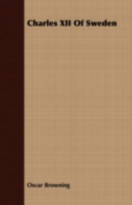 Charles XII Of Sweden 1409796507 Book Cover