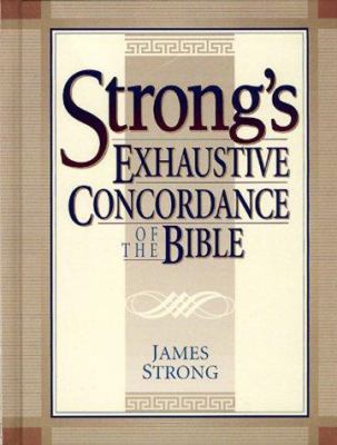 Strong's Exhaustive Concordance of the Bible 0879816260 Book Cover