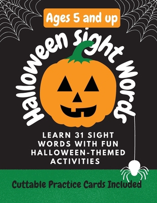 Halloween Sight Words: Learn 31 Sight Words by ... 1959292013 Book Cover