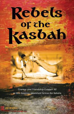 Rebels of the Kasbah 0985196920 Book Cover