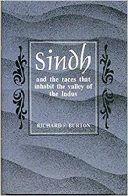 Sindh and the Races That Inhabit the Valley of ... 8121508231 Book Cover