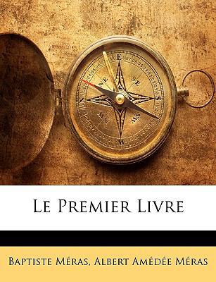 Le Premier Livre [French] 114791981X Book Cover