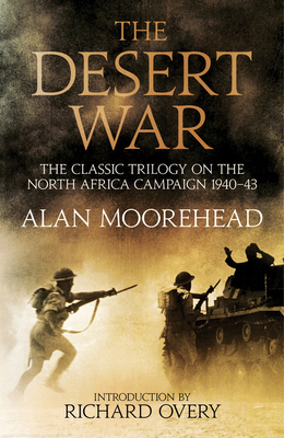 The Desert War: The classic trilogy on the Nort... 1781316732 Book Cover