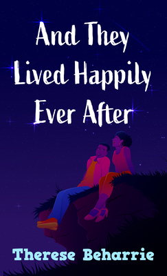 And They Lived Happily Ever After [Large Print] 1432895141 Book Cover
