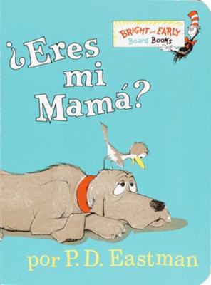 Eres Mi Mama? [Spanish] 0375815058 Book Cover