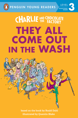 Charlie and the Chocolate Factory: They All Com... 0593886771 Book Cover