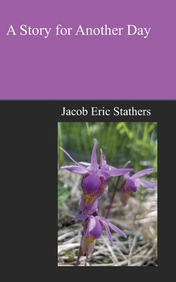 A Story for Another Day B0DD7PTBMG Book Cover