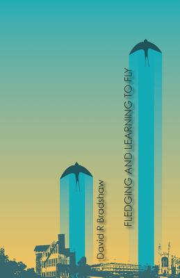 Fledging and Learning to Fly 189999971X Book Cover
