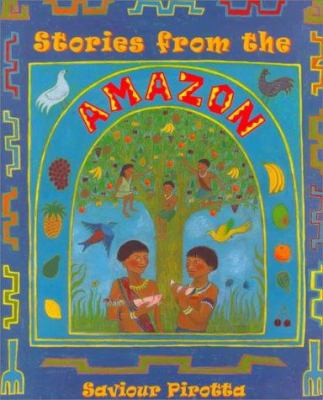 Stories from the Amazon 0739813323 Book Cover