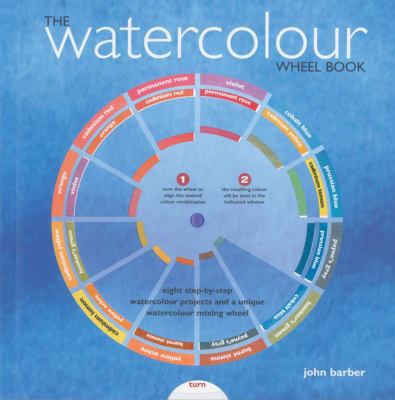 The Watercolour Wheel Book 1844483517 Book Cover