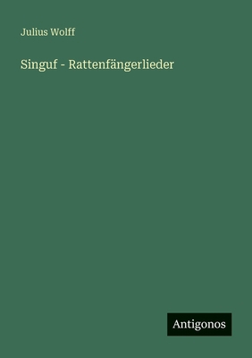 Singuf - Rattenfängerlieder [German] 3563181489 Book Cover