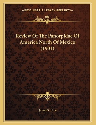 Review Of The Panorpidae Of America North Of Me... 1166407713 Book Cover