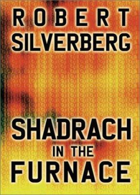 Shadrach in the Furnace 0743458478 Book Cover