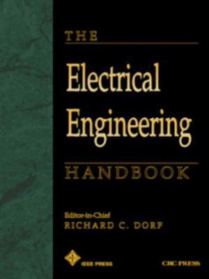The Electrical Engineering Handbook, Second Edi... 0849301858 Book Cover