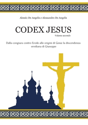Codex Jesus II [Italian] 883164095X Book Cover