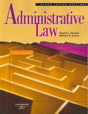 Black Letter Outline on Administrative Law 0314158979 Book Cover