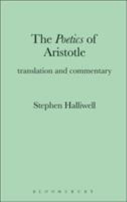 The Poetics of Aristotle: Translation and Comme... 0715621718 Book Cover