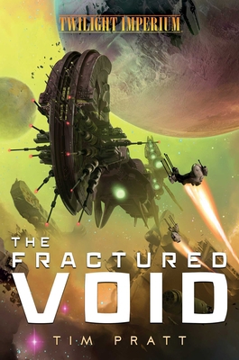 The Fractured Void: A Twilight Imperium Novel 1839080469 Book Cover