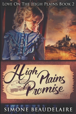 High Plains Promise: Large Print Edition 1659666481 Book Cover
