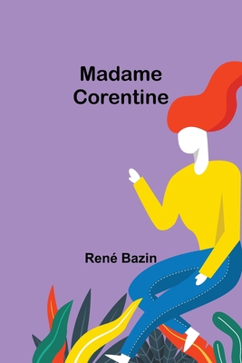 Madame Corentine [French] 9357097635 Book Cover