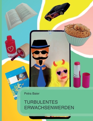 Turbulentes Erwachsenwerden [German] 3756855163 Book Cover